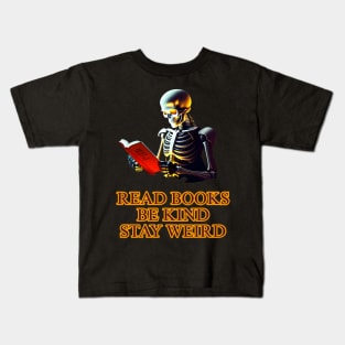 Read books be kind stay weird Kids T-Shirt